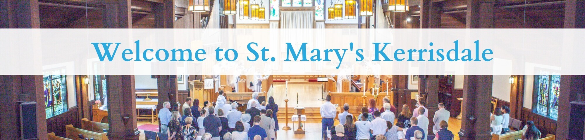 Welcome to St. Mary's Kerrisdale