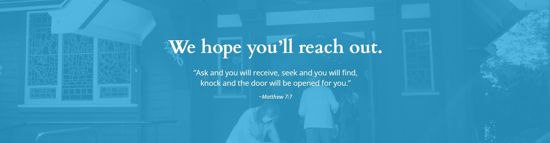 We hope you will Reach Out